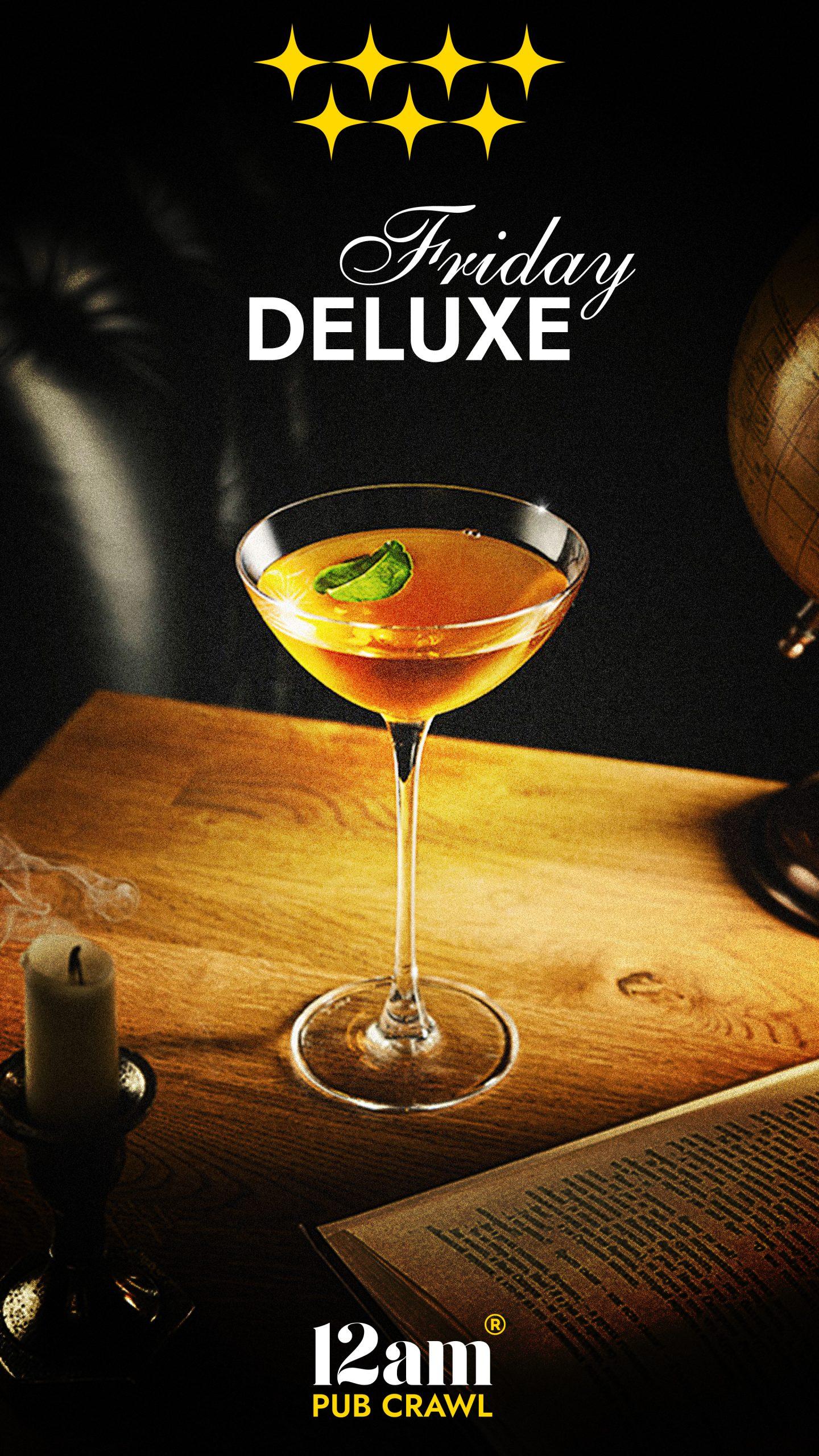 Friday Deluxe Madrid Pub Crawl flyer featuring a sophisticated golden cocktail with a mint leaf, on a wooden table with a globe and lit candle, seven gold stars, and '12am Pub Crawl' logo. Experience Madrid's premium Friday nightlife.