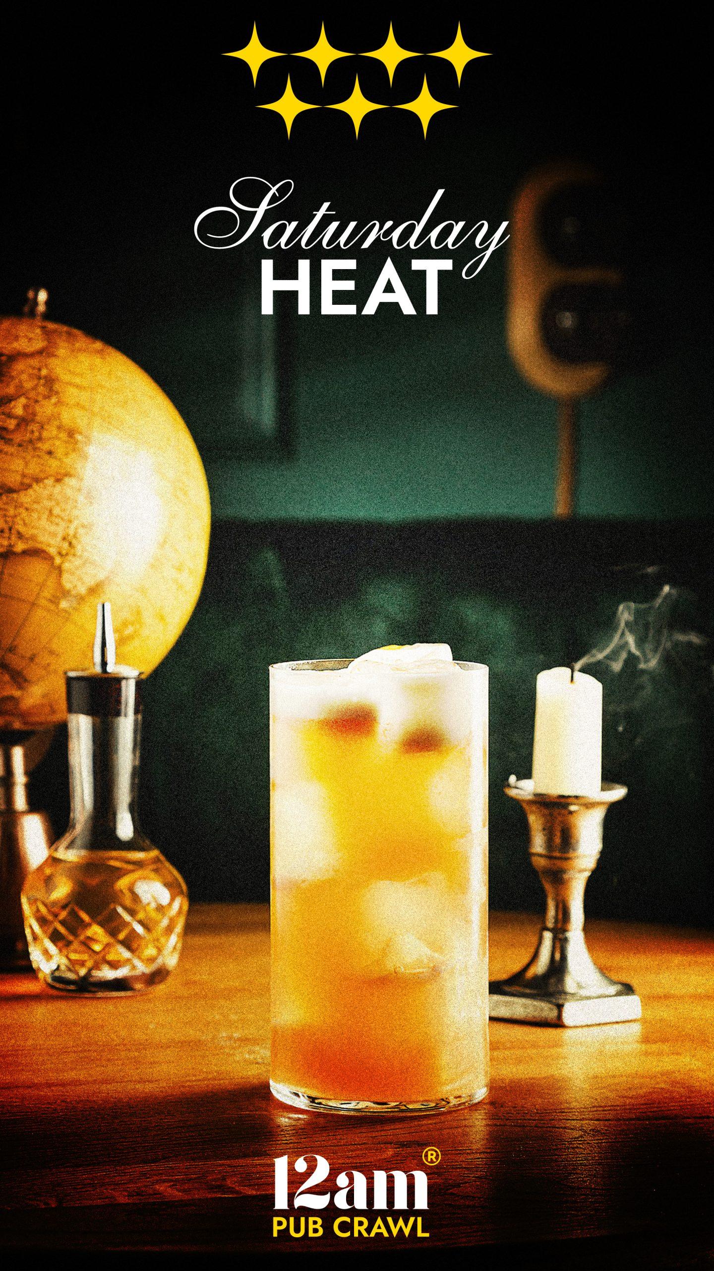 Saturday Heat Madrid Pub Crawl flyer showing a tall, icy golden drink, a globe, and a lit candle on a wooden table, with four gold stars and '12am Pub Crawl' logo. Experience the hottest nightlife in Madrid.