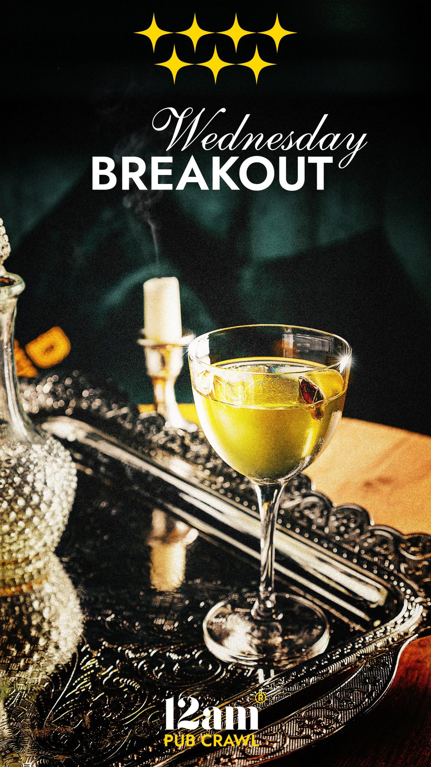 Wednesday Breakout Madrid Pub Crawl flyer showing a golden cocktail on an ornate silver tray, with a lit candle, four gold stars, and '12am Pub Crawl' logo. Escape mid-week with Madrid's best nightlife.